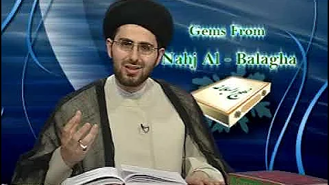 Gems from Nahjul Balagha - The Greatest Kingdom - Sayed Mohammad Baqer Qazwini