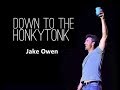 Down To The Honky Tonk - Jake Owen Mp3