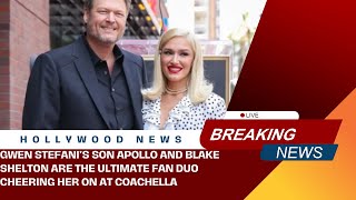 Gwen Stefani’s Son Apollo and Blake Shelton Are the Ultimate Fan Duo Cheering Her on at Coachella