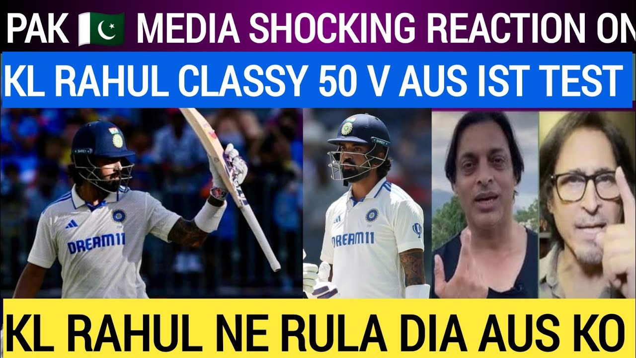 PAK 🇵🇰 Media shocking reaction on kl Rahul 50 v Aus ist test 2024 | PAK ...