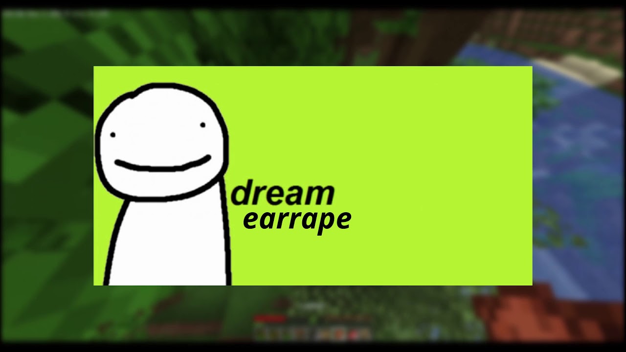 For Your Earrape Needs | Dream Speedrun Music