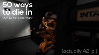 50 Ways To Die In Scp Secret Laboratory
