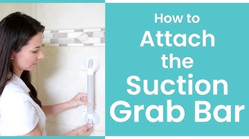 How to Attach Vive Suction Grab Bar