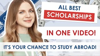 ALL BEST SCHOLARSHIPS | It&#39;s Your Chance To Change Life  |How to enter a foreign university in 2021?