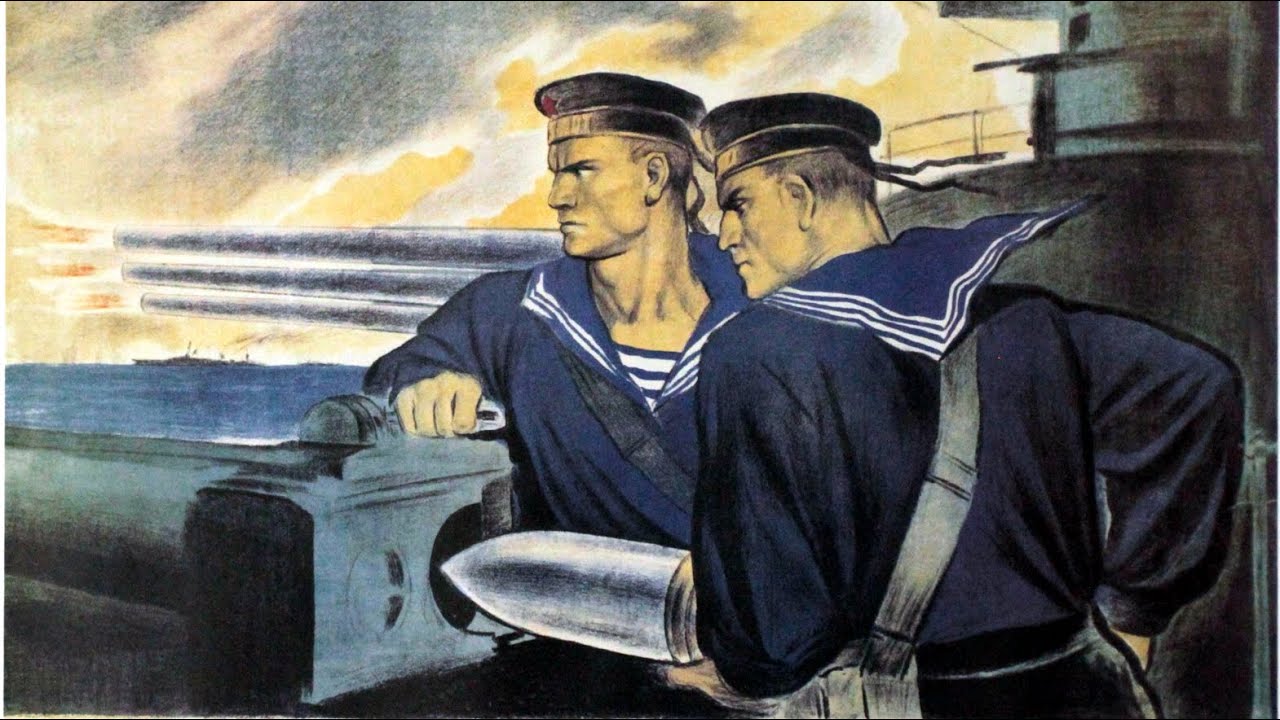 Готовьтесь, балтийцы - Get Ready, Baltic Sailors (Soviet Navy Song)