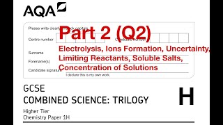 AQA GCSE Combined Science Higher Chemistry Paper 1H June 2022 Part 2 Q2