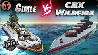 Gimle VS. CBX Wildfire - From the Depths Battleship Battle
