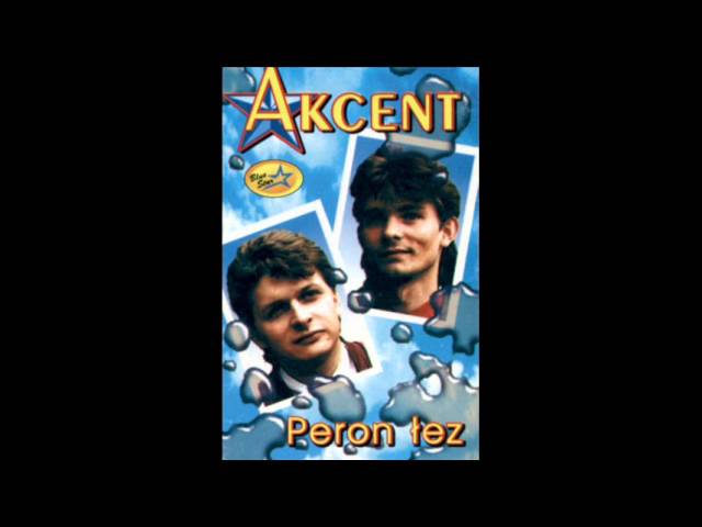 Akcent - Peron £ez