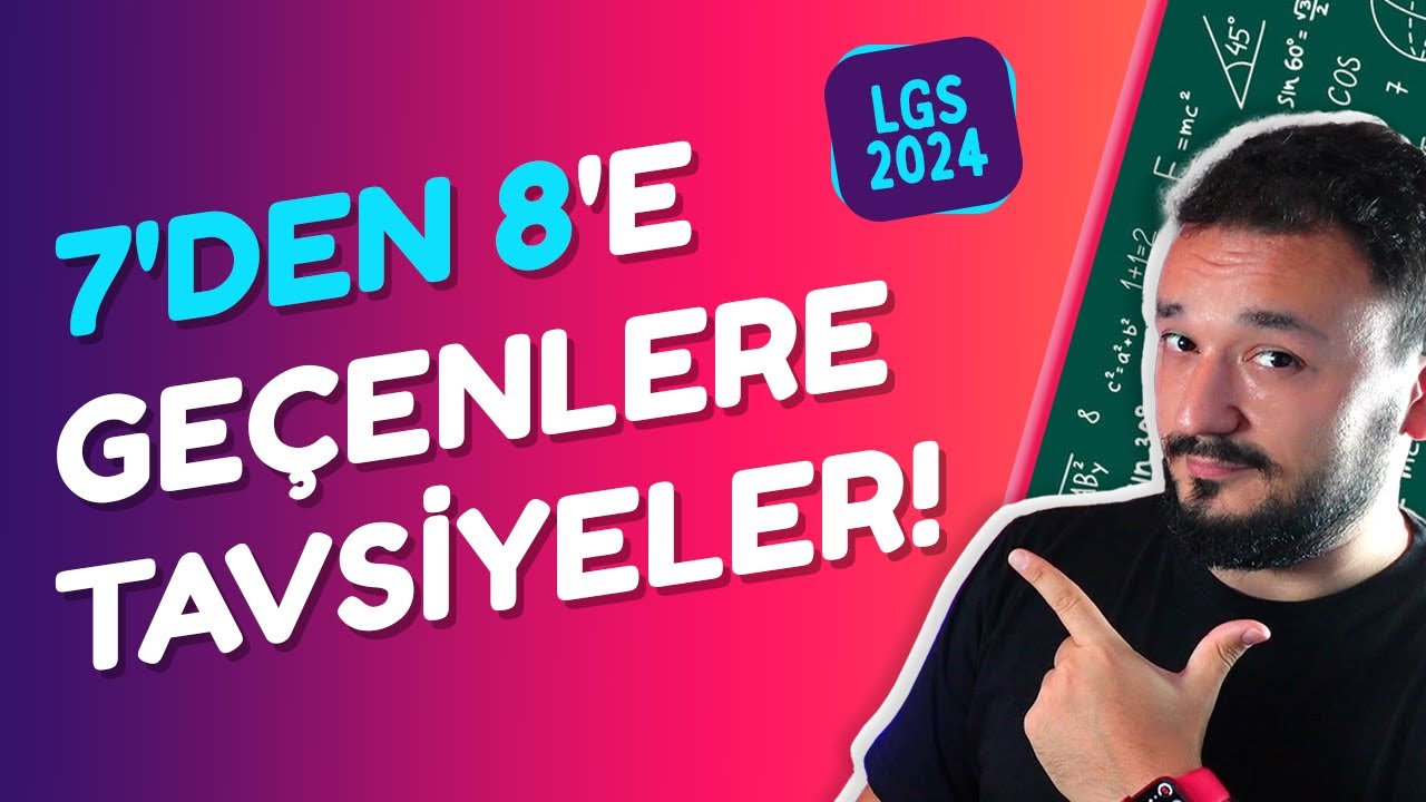 7'den 8'e Geçenlere Çok Önemli Tavsiyeler❗️| LGS 2024