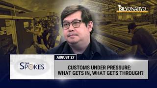 BOC under fire: Atty. Vincent Maronilla on smuggling, corruption, and port issues | The Spokes