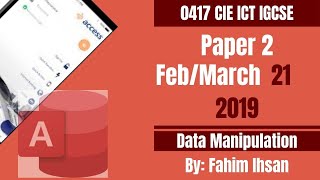 IGCSE ICT 0417/2019/P21 Feb - March (Database )