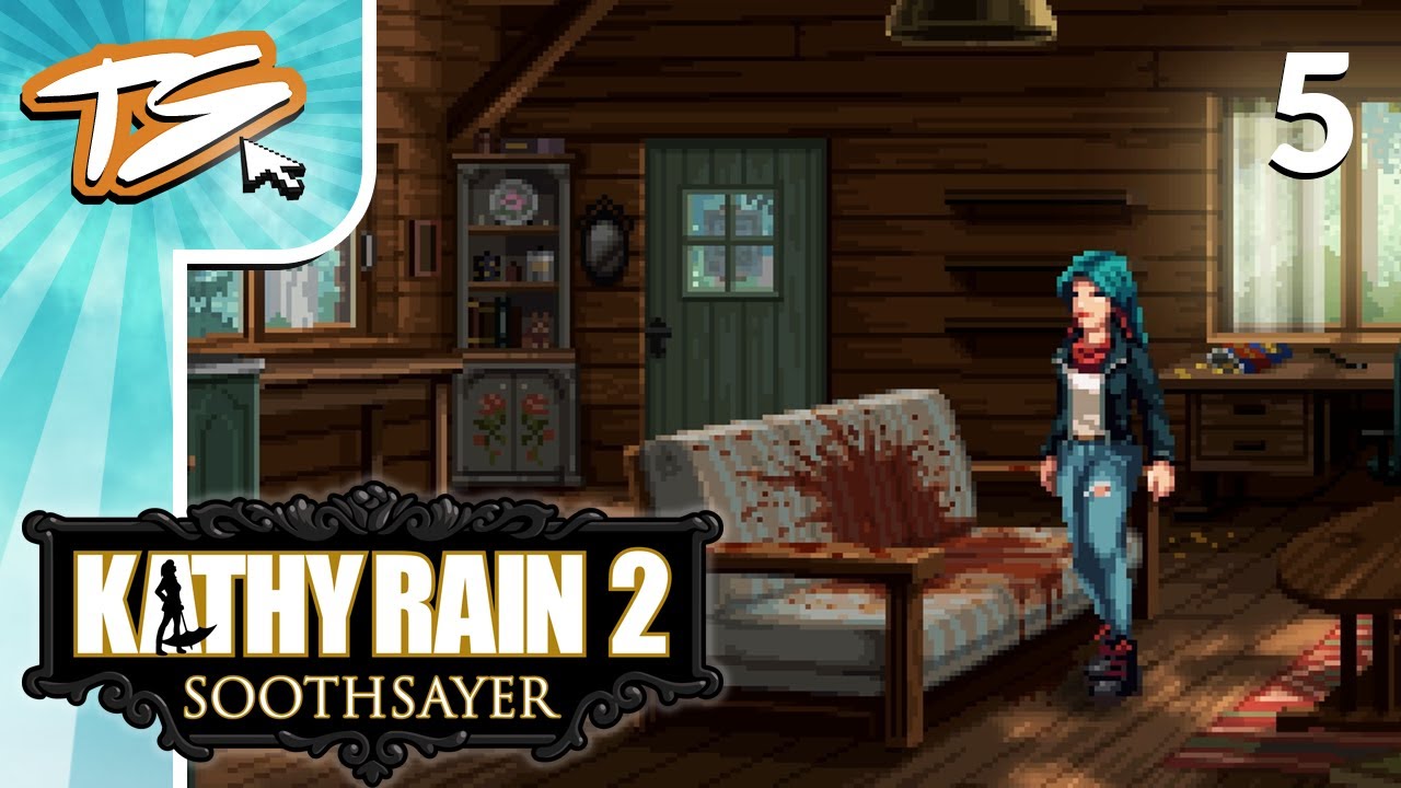 WE SHOULDN'T BE IN HERE! | Kathy Rain 2: Soothsayer (BLIND) #5