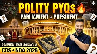 POLITY PYQs 🔥 MOST IMPORTANT QUESTIONS | Parliament to Governor | CDS/NDA 2026
