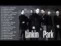 Linkin Park Greatest Hits 💥Linkin Park Best Hits Ever 💥