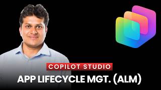Application Life Cycle Management ALM for Copilot Studio Agent solution