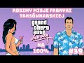 ROBIMY MISJE FABRYKI TAKSÓWKARSKIEJ [GRAND THEFT AUTO VICE: CITY NA 100%] #39