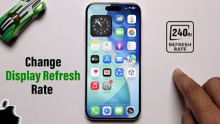 How to Change the Display Refresh Rate on iPhone