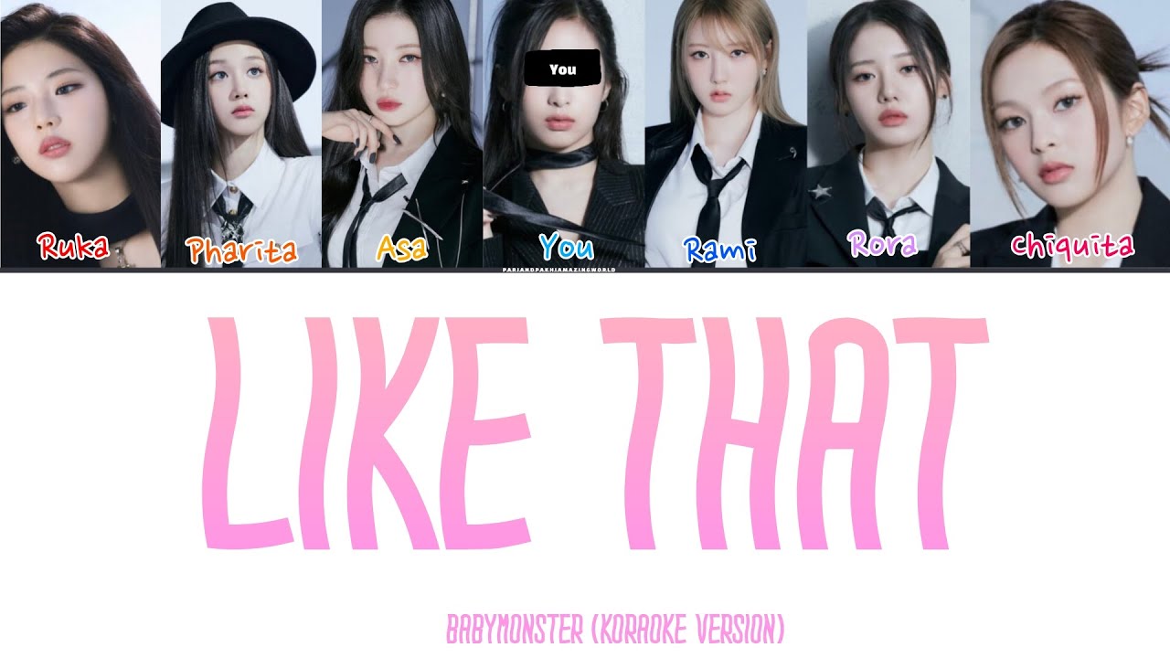 BABYMONSTER - 'LIKE THAT' Full song color coded lyrics (but you are ahyeon) karaoke version.