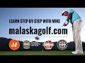 Malaska Golf // Push Away with Your Hips - Full Swing Motion