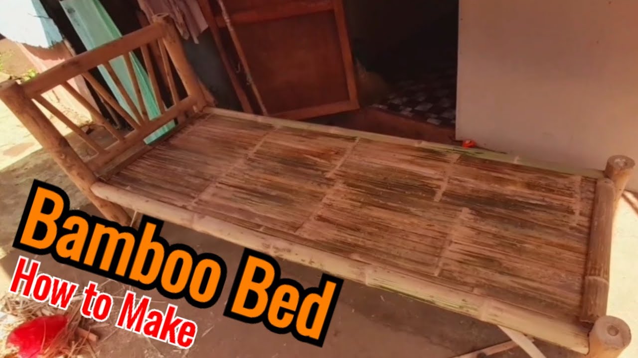 How to Make Bamboo Bed Budoy Vlog YouTube