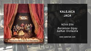 Miniatura de vídeo de "Barcelona Gipsy balKan Orchestra - Kalejaca Jaca (Official Audio)"