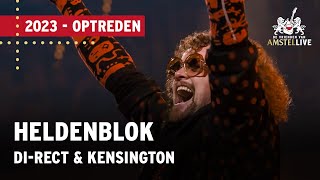 DI-RECT & Kensington - Heldenblok | Vrienden van Amstel LIVE 2020