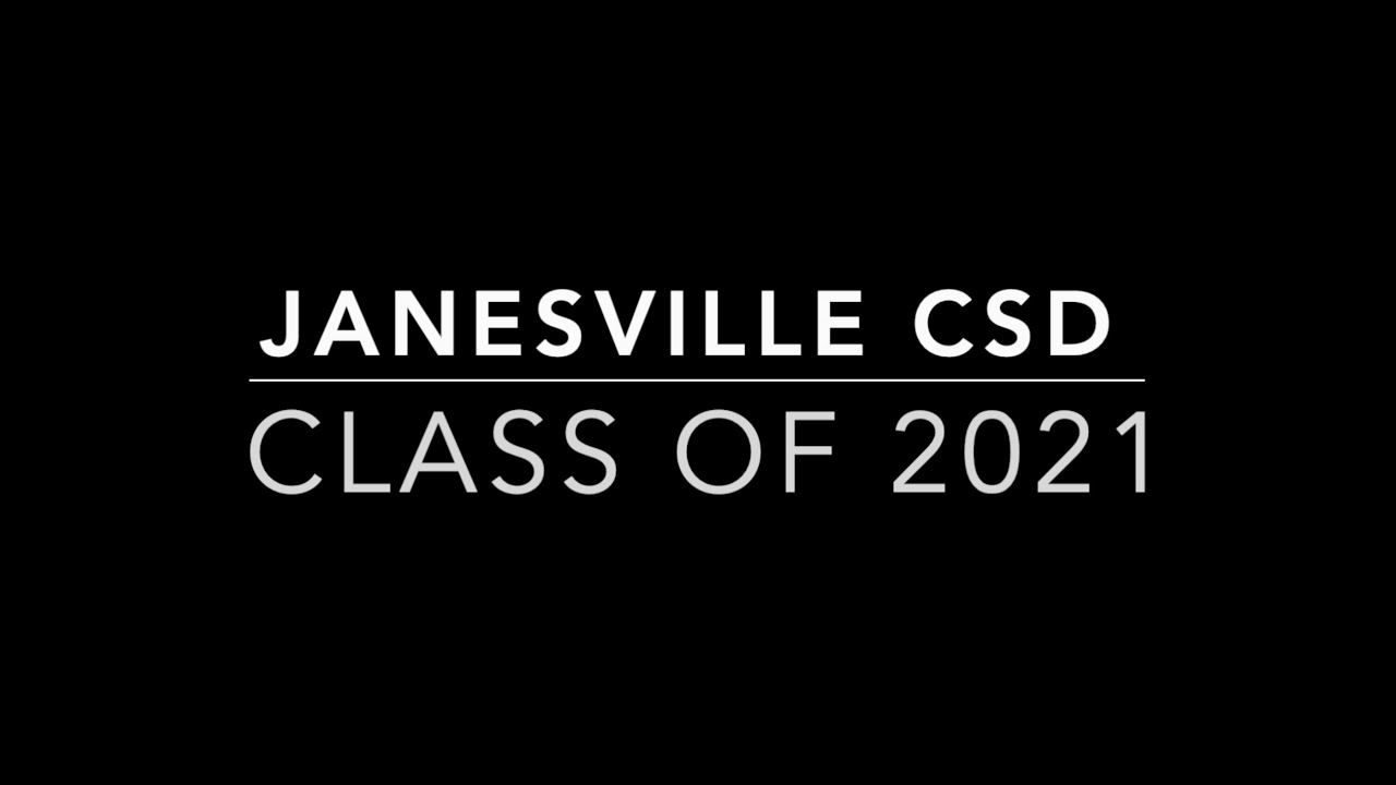 Janesville CSD Class of 2021 YouTube
