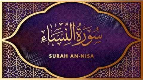 Surah An-Nisa | سورة النساء