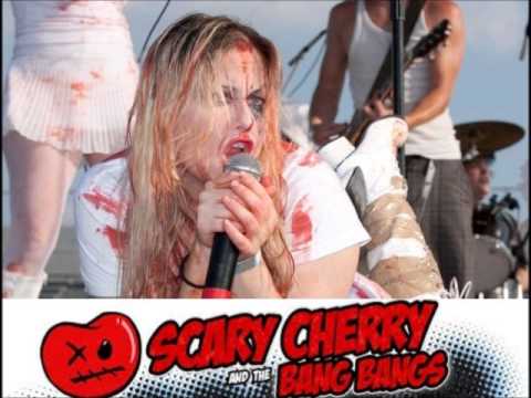 Scary Cherry & The Bang Bangs - Don't Wanna