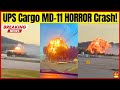 UPS MD-11 Crashes in Fireball During Takeoff ✈️