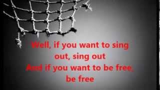 If you want to sing out, sing out - Cat Stevens chords