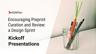 #PreprintSprint Kickoff Presentations