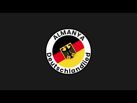 Almanya Ulusal Marşı - Das Lied der Deutschen (Deutschlandlied)