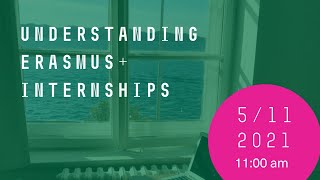 Understanding Erasmus+ Internships