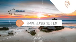 Kontra K - Follow feat. Sido & Leony [BAW][Lyrics]