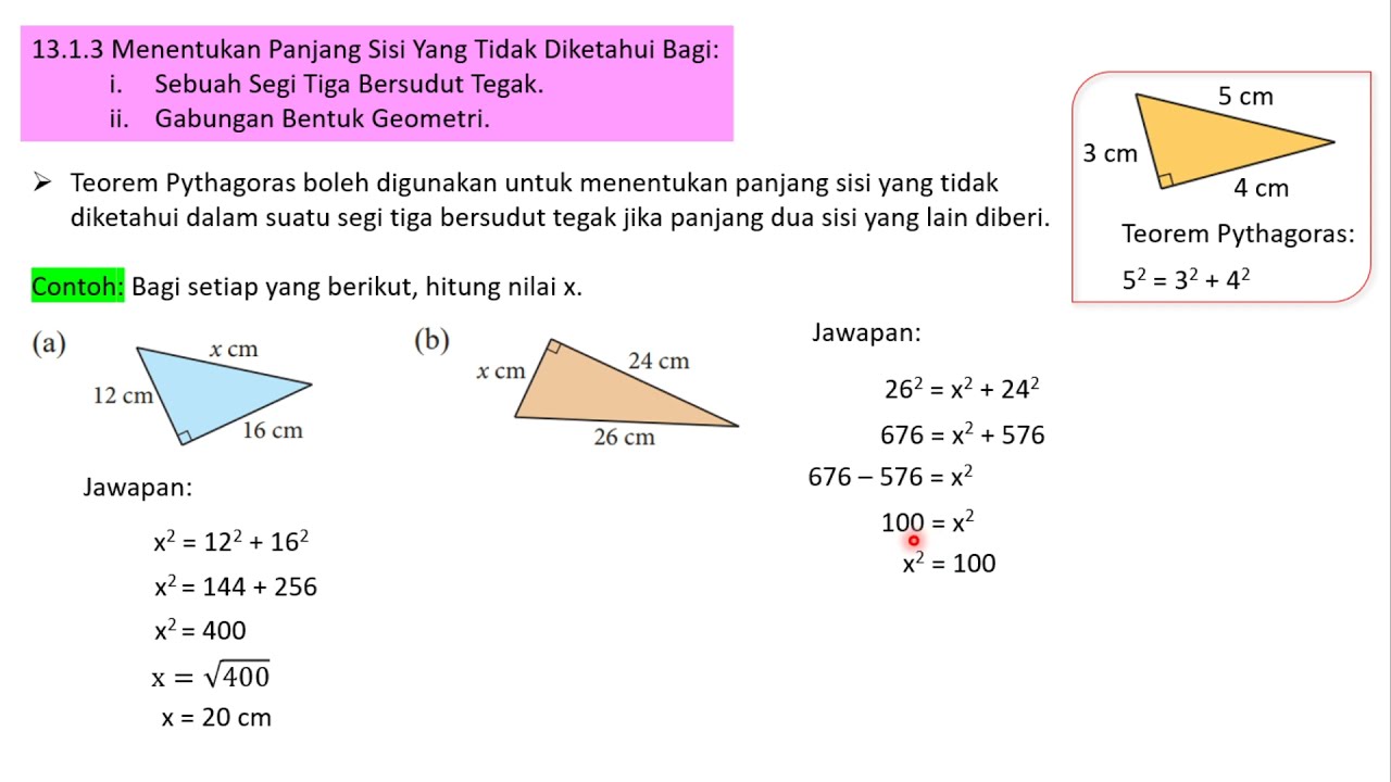 13.1.3 MENENTUKAN PANJANG SISI YANG TIDAK DIKETAHUI BAGI SEGITIGA