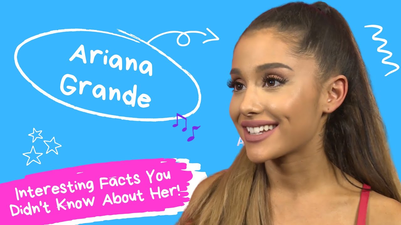 52 Things You Didn't Know About ARIANA GRANDE - YouTube