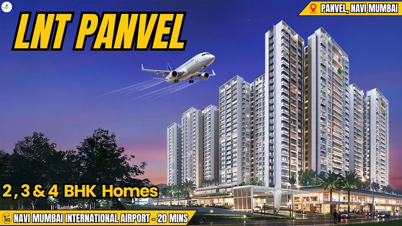 L&T Panvel Navi Mumbai | Exclusive Phase 1 Launch | Premium 2, 3 & 4 BHK Residences