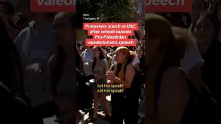 Protesters march at USC after school cancels pro-Palestinian valedictorian's speech #shorts