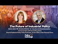 The future of industrial policy
