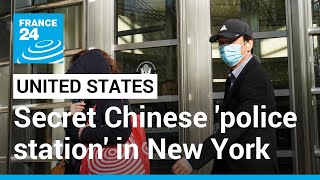 US arrests two for setting up secret Chinese 'police station' in New York • FRANCE 24 English