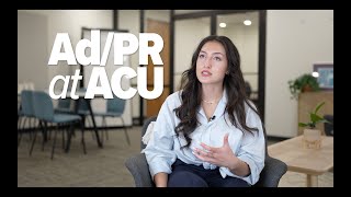 Ad/PR at ACU offers real-world experiential learning in a relational environment
