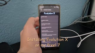 Famous Installing Evolution X on my Pixel 7 Profile