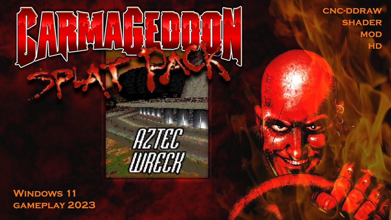 Carmageddon Splat Pack gameplay 2023 - 14 Aztec Wreck - mod shader ddraw hd