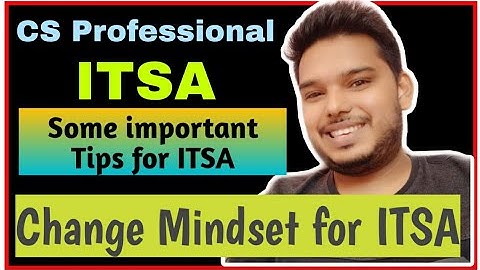How to prepare CS Professional ITSA?,ITSA Chapterwise Weightage,ITSA TIPS & TRICK CS PROFESSIONAL