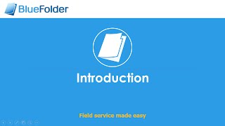 Introduction to BlueFolder