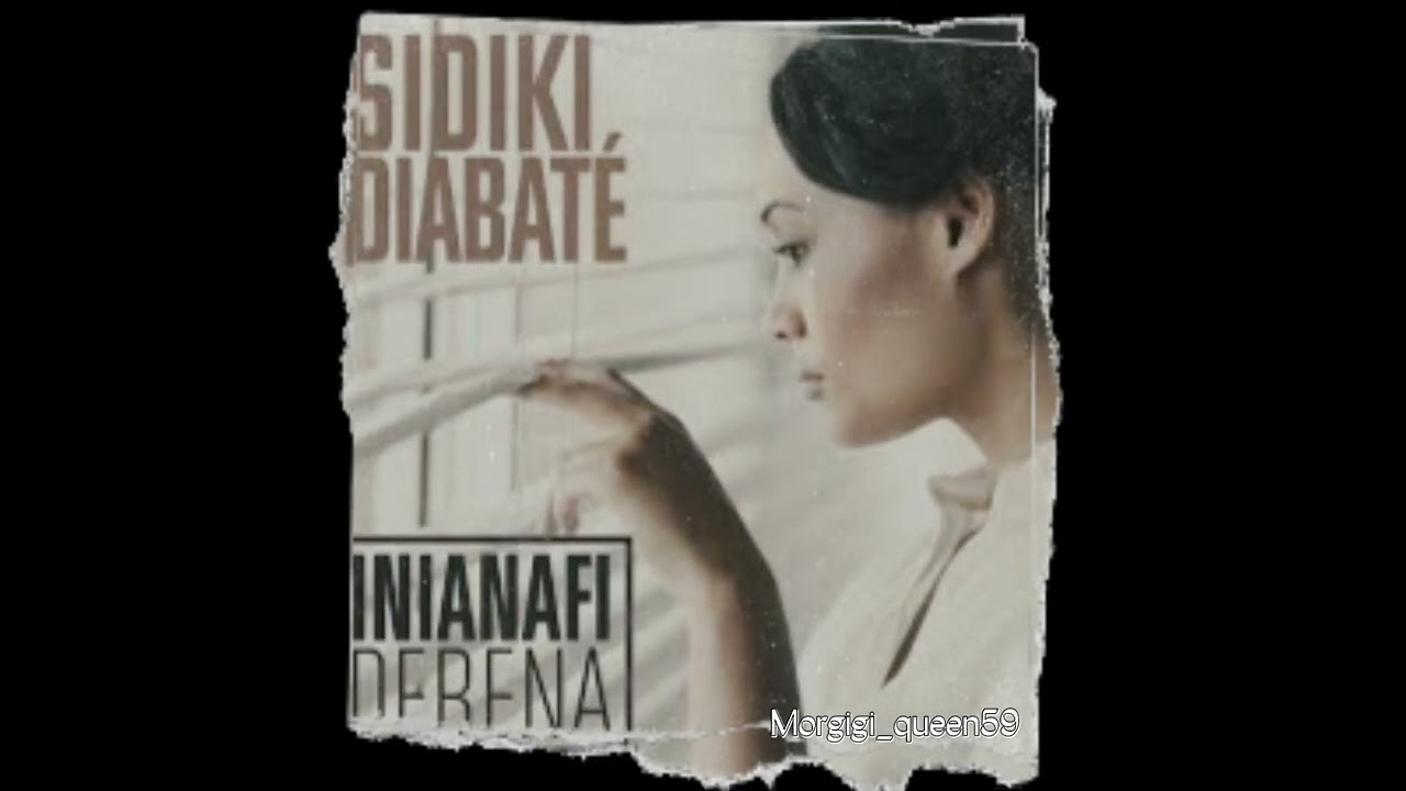 Slowed & Reverb Sidiki Diabaté - Inianafi Debena