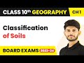 Classification of Soils | Resource and Development | Geography | Class 10th
