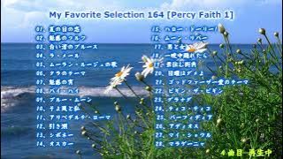My Favorite Selection 164 [Percy Faith 1]