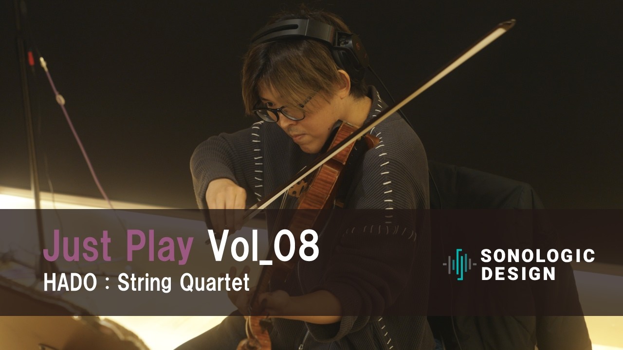 【Just Play】Vol_08 HADO : String Quartet